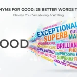 Synonyms for Good